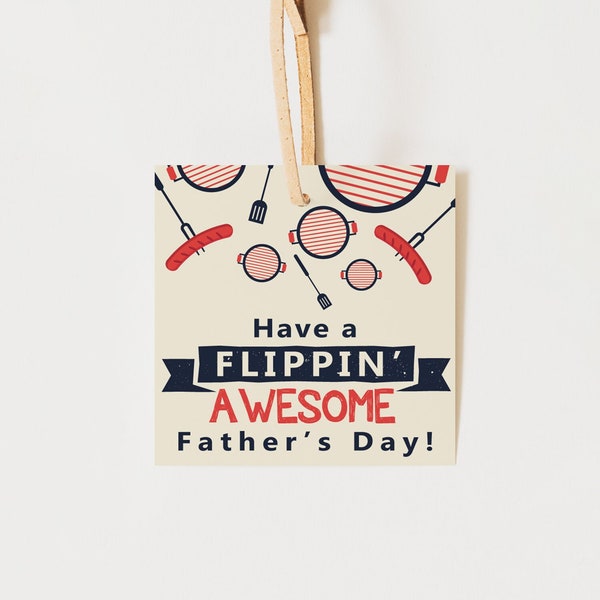 Printable 2" Have a Flippin Awesome Father's Day Tag - Father's Day - Gift Tag - Dad - Packaging - Printable Cookie Tag