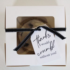 I würde Crumbl without you Geschenkanhänger - Crumbl Cookie Wertschätzung Tags - Instant Download - Geschenkanhänger - Cookie Tag zum Ausdrucken - Danke