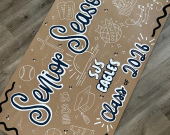 Senior Season Banner | High School Graduation | Graduation Party | Customized Banner | Hand-Painted Banner