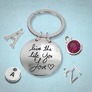 Live The Life You Love Inspirational Keyring, Personalised Words Bag Charm, Positive Meme Keychain, Encouragement Gift, Letterbox Present