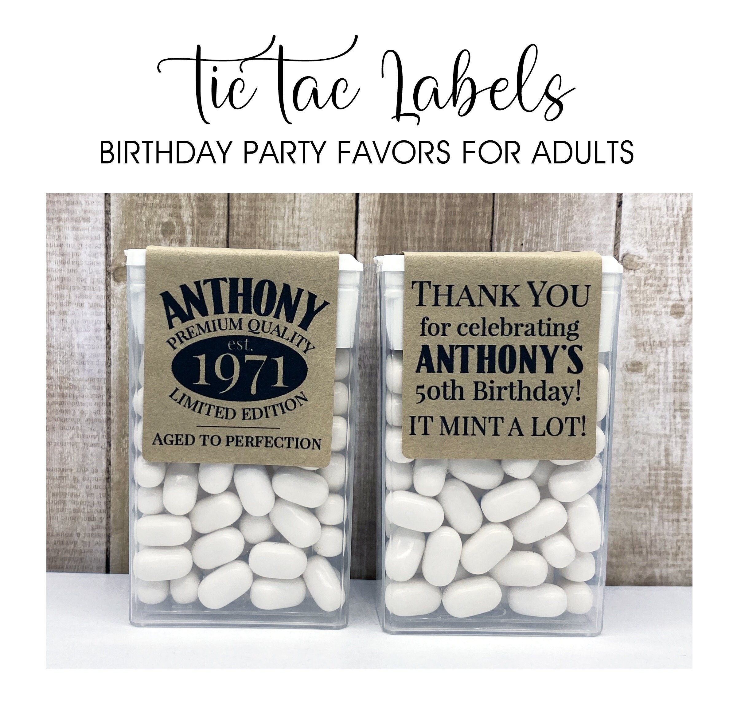 Adult Birthday Party Favors for Guys. Aged to Perfection Tic Tac