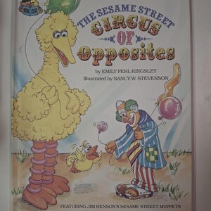 Sesame Street Book Club The Sesame Street Circus of Opposites Golden Press 1981 Vintage Kids Hardcover