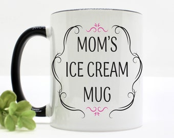 Personalized Ice Cream Mug | Mugs for Ice Cream Lovers | Ice Cream Gift Ideas | Mother's Day Ice Cream Gift | Custom Gifts for Mom & Grandma