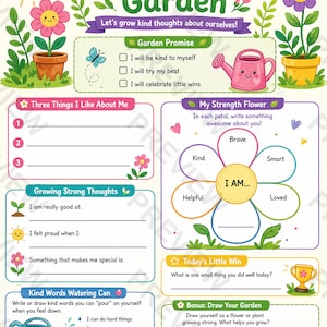 May include: A colorful, illustrated "My Confidence Garden" worksheet with prompts for self-reflection. Features a smiling sun, flowers, and a watering can. Includes sections for positive affirmations and goal setting.