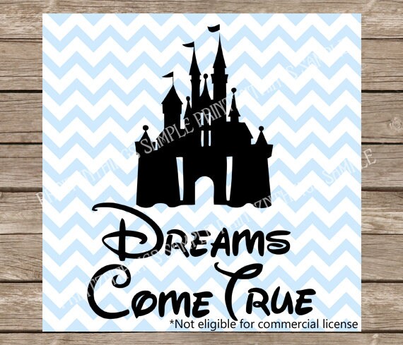 Disney Svg Disney Castle Svg Disney Castle Dreams Come True Etsy