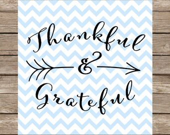 Thankful and Grateful SVG PNG Rustic Arrows Thankful Grateful Thanksgiving Cutting File Cricut Silhouette Graphic File