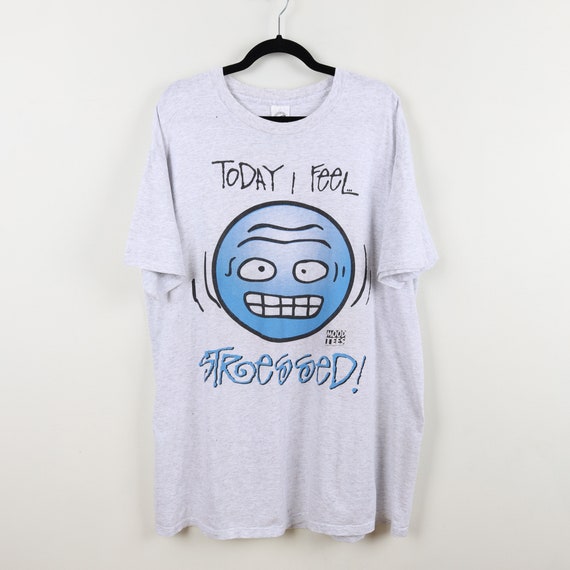 Vintage 90s  Mood Tees Today I feel Stressed Grap… - image 9