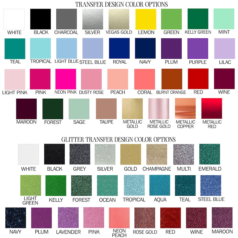 a collection of transfer design color options, including various shades of white, black, silver, gold, champagne, multi-colored, and glitter colors. The options are presented in a grid format, allowing for easy comparison and selection of the desired colors for a design project.