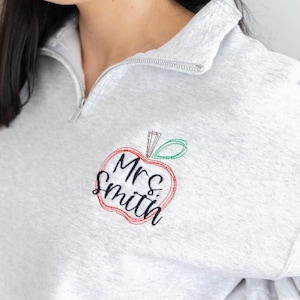 Personalized Teacher Sweatshirt, Teacher Quarter Zip Pullover, Teacher Gifts Personalized, End of Year Christmas Teacher Appreciation Gifts