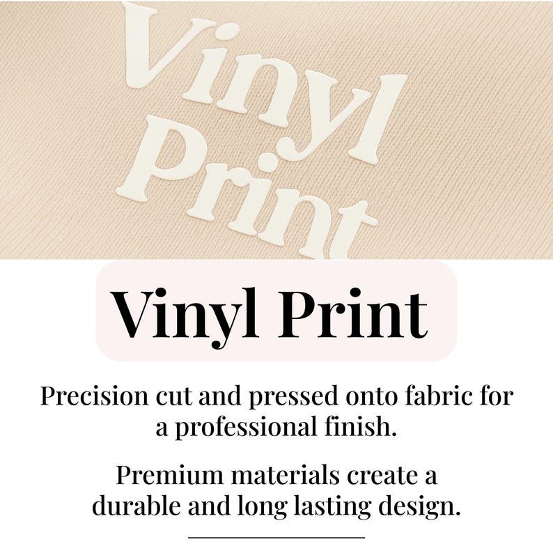 a close-up of a fabric with the word "Vinyl Print" printed on it, along with text describing the process of creating a professional finish using precision cut and pressed materials.