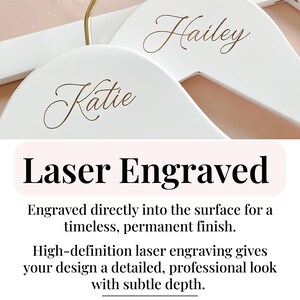 two white hangers with the names "Katie" and "Haley" engraved on them. The text below the image explains that laser engraving is used to create permanent finishes on the surface of the hangers, and that high-definition laser engraving provides a detailed, professional look with subtle depth.