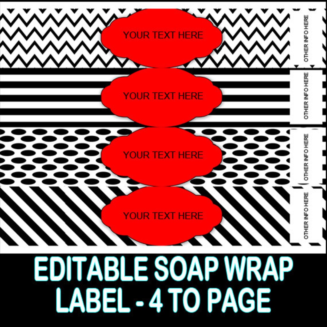 BLACK WHITE Soap Wrap Label Instant Download/product Labels Editable