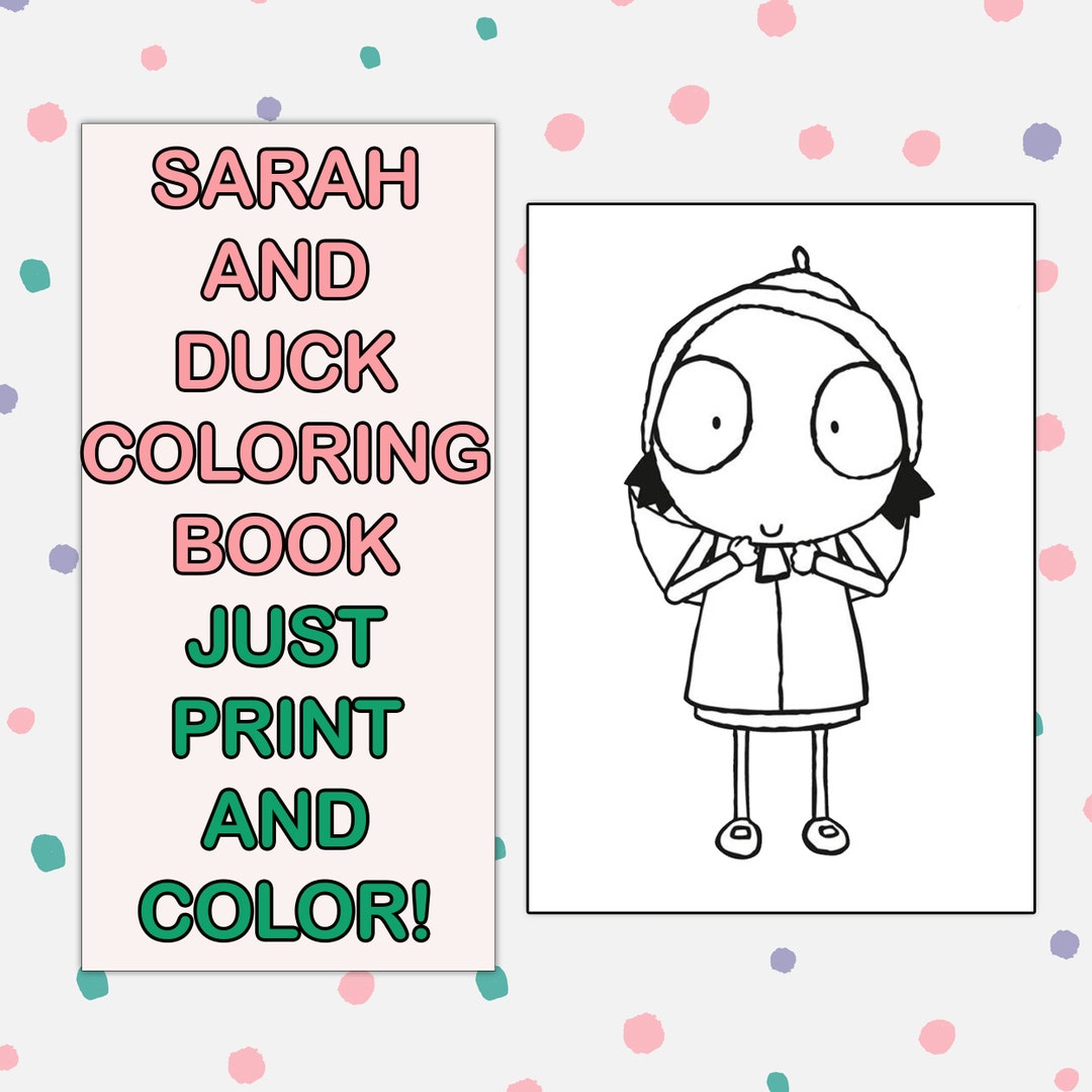 SARAH and DUCK COLORING Book for Birthday Parties,printable Sarah ...