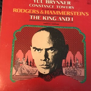 KING and I:  Yul Brynner and Constance Towers. Rodgers and Hammerstein. Recorded on October 31, 1977. RCA Studio.