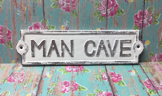 cast iron man cave sign plaque white distressed man room decor