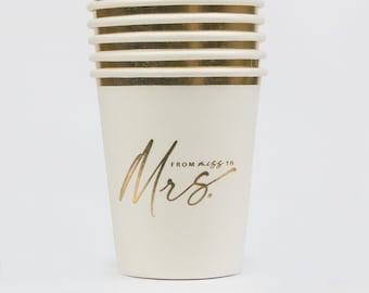 From Miss to Mrs Paper Cups Set of 8 - Gold and White Bridal Shower Soon to Mrs Party Bridal Brunch Bridal Luncheon Decor Beverage Cups