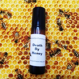 Death by Honey Perfume- honeycomb, incense, dried flowers,-rollerball perfume