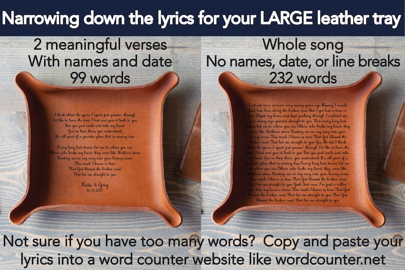 May include: Two brown leather trays with rounded corners are displayed. One tray has lyrics, names, and a date, while the other has a full song. Text at the top reads "Narrowing down the lyrics for your LARGE leather tray."