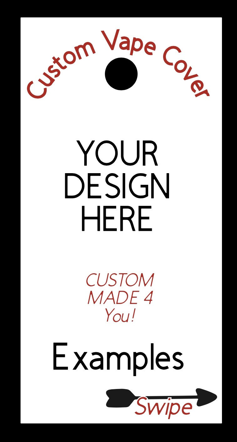 Create Your Vape COVER Custom Made Unique Design Vape SKIN For 510 Thread OOZE 1.0 and 2.0 Slim Twist Pen Vape Battery Sleeve