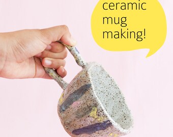 Saturday 21 July workshop: Handbuild your own ceramic mug 1pm - 4pm