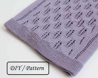 Knit baby blanket PATTERN / baby blanket pattern  / lace baby blanket pattern