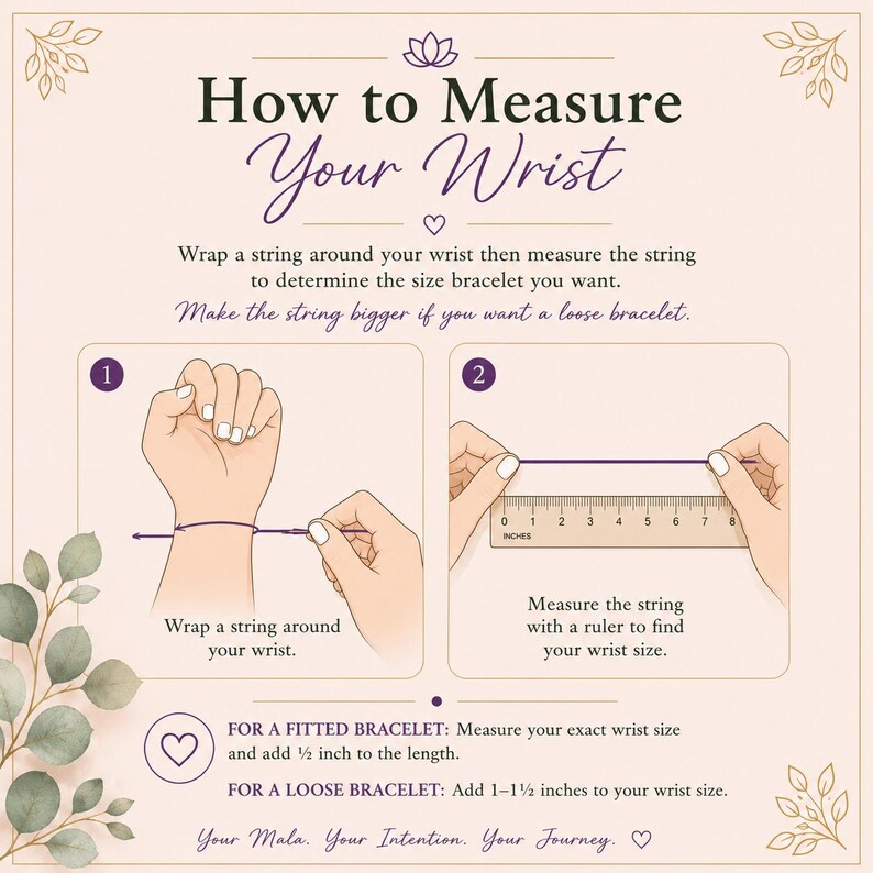 May include: An instructional graphic titled How to Measure Your Wrist. It illustrates two steps: wrapping a string around a wrist and measuring that string against a ruler marked in inches. Text provides guidance on adding 0.5 to 1.5 inches for fit.