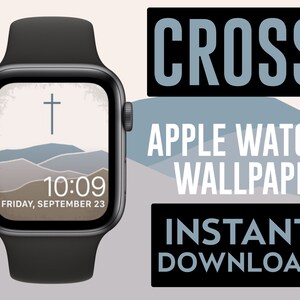 Może przedstawiać: Czarny Apple Watch z tapetą przedstawiającą biały krzyż i górski krajobraz. Tarcza zegarka wyświetla godzinę 10:09 i datę piątek, 23 września. Tekst "CROSS APPLE WATCH WALLPAPER INSTANT DOWNLOAD" jest wyświetlany białymi literami na czarnym tle.