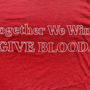 Vintage Give Blood T Shirt circa the 70&#39;s