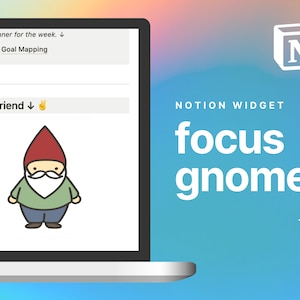 Puede incluir: Una pantalla de computadora portátil que muestra un widget de Notion con un gnomo de dibujos animados y el texto "focus gnome". El widget se titula "NOTION WIDGET".