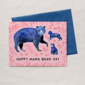 Happy Mama Bear Day - Greeting Card