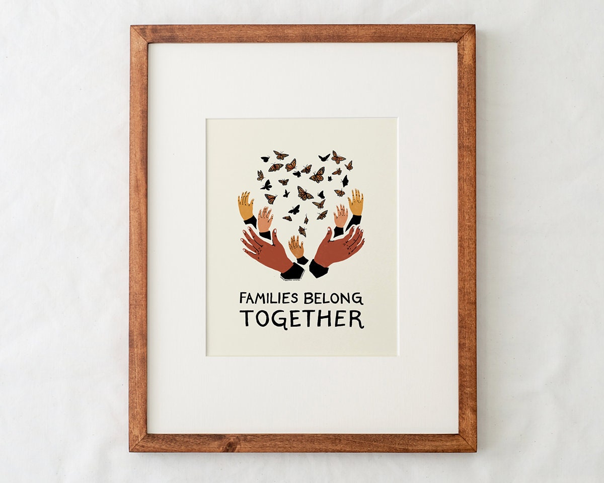 Families Belong Together CHARITY Art Print - Etsy