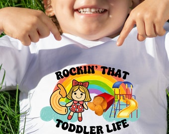 PNG para niños pequeños - Rockin That Toddler Life - PNG para sublimación - Descarga digital