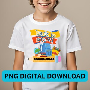Back to School PNG - Second Grade - PNG for Sublimation - Digital Download