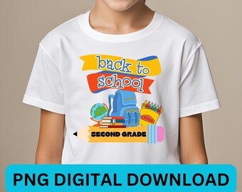 Back to School PNG - Second Grade - PNG for Sublimation - Digital Download