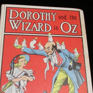 1908 WIZARD OF OZ Dorothy and the Wizard of Oz L. Frank Baum Hardback Book