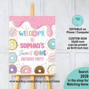 Editable Donut Sweet One Welcome Sign. Donut Girl 1st Birthday Party Table Sign. Donut First Birthday Party Poster Decor Printable File 2039