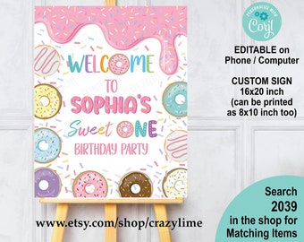 Editable Donut Sweet One Welcome Sign. Donut Girl 1st Birthday Party Table Sign. Donut First Birthday Party Poster Decor Printable File 2039