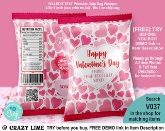 EDITABLE Happy Valentine's Day Chip Bag Template. Pink Heart You are All That and A Bag Of Chips Personalised Text Name Treat Label. V037