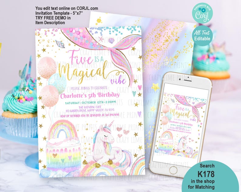 May include: A mermaid-themed birthday invitation with the text "Five is a Magical Vibe." The invitation includes a mermaid tail, balloons, a rainbow, and a unicorn. A smartphone displays the invitation. The invitation template is 5"x7".