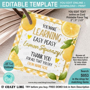 Lemon Lemonade Gift Tag EDITABLE Template. Personalised Name Label. You Make Learning Easy Peasy. School Teacher Appreciation. S053