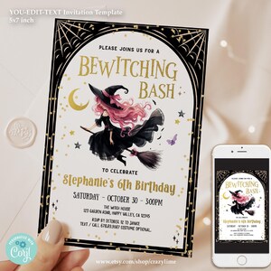 May include: A 5x7 inch printable invitation template for a 6th birthday party with a witch theme. The invitation features a cartoon witch flying on a broomstick with a black and gold background. The text on the invitation reads "Bewitching Bash" and "To Celebrate Stephanie's 6th Birthday".