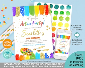 May include: Editable art party invitation with a rainbow watercolor background, gold glitter accents, and a paint palette with paintbrushes. The text reads "Let's put the Art in Party!" and "Scarlette's 10th Birthday".