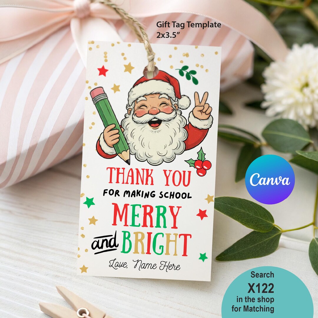 EDITABLE School Christmas Gift Tag | Thank You for Making School Merry ...