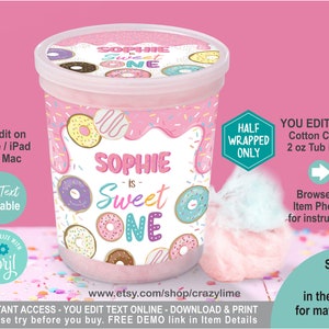 EDITABLE Donut Sweet One Cotton Candy 2 oz Tub Label. Personalised Party Favor Container Wrapper Printable Girl 1st Birthday. Corjl 2039