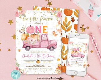 May include: A birthday invitation card and a smartphone displaying the same design. The card features a pink truck, pumpkins, and floral accents with the text Our Little Pumpkin is turning ONE, Charlotte's 1st Birthday, October 24th, and 3:00-5:30PM.