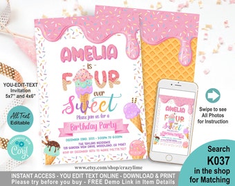 Editable Ice cream Fourever Sweet 4th Birthday Party Invitation Template. Cute Girl Invite. Pink Drip Sprinkles Ice-cream Digital Corjl K037