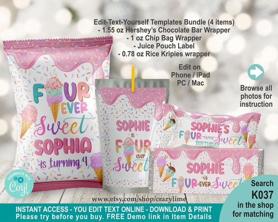 EDITABLE Ice Cream Fourever Sweet 4th Birthday Party Favors Bundle Set of 4 Templates. Printable Pink Girl Treats Chip Bag Chocolate K037