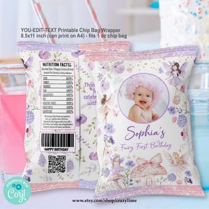 May include: Printable chip bag wrapper with a floral design and a photo of a baby girl. The text "Sophia's Fairy First Birthday" is printed on the wrapper. The wrapper is 8.5x11 inches and fits a 1 ounce chip bag.