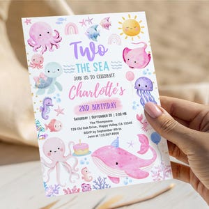 May include: A rectangular birthday invitation card featuring watercolor illustrations of sea creatures including an octopus, turtle, seahorse, jellyfish, and whale. The text reads Two The Sea, Join Us To Celebrate Charlotte's 2nd Birthday, Saturday, September 20, 2:00 PM.