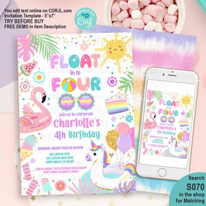 May include: A colorful invitation template with the text "FLOAT in to FOUR" and "Charlotte's 4th Birthday". The design includes a flamingo, unicorn, sun, and other summer-themed graphics. A smartphone displays the same design.